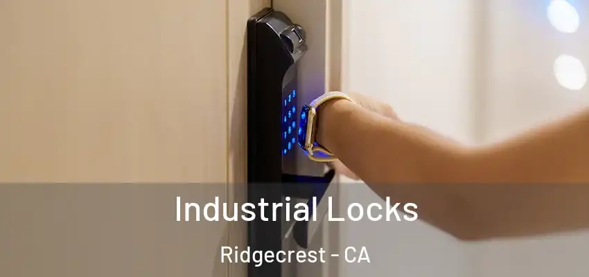  Industrial Locks Ridgecrest - CA